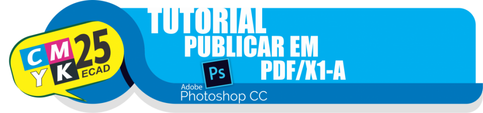 Não sei como publicar em PDF/X1-A no Adobe Photoshop